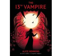 Alice Hemming The Thirteenth Vampire (Tascabile)