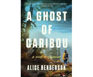 Alice Henderson A Ghost of Caribou (Tascabile) Alex Carter Series