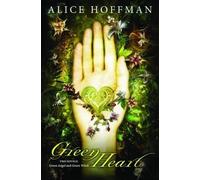 Alice Hoffman Green Heart (Tascabile)