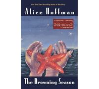 Alice Hoffman Hoffman Alice Alice Hoffman The Drowning Season (Tascabile)