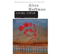 Alice Hoffman Local Girls (Tascabile)
