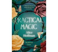Alice Hoffman Practical Magic (Tascabile) Practical Magic Series