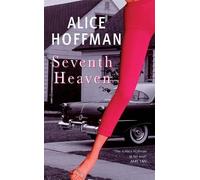 Alice Hoffman Seventh Heaven (Tascabile) Virago Modern Classics