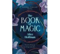 Alice Hoffman The Book of Magic (Copertina rigida) Practical Magic Series