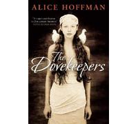 Alice Hoffman The Dovekeepers (Tascabile)