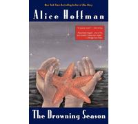 The Drowning Season by Hoffman, Alice