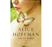 Alice Hoffman The Ice Queen (Tascabile)