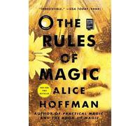 Alice Hoffman The Rules of Magic (Tascabile) Practical Magic