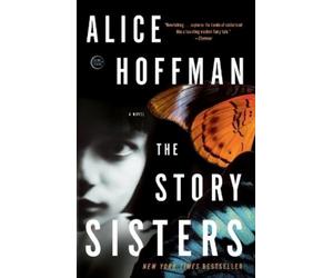 Alice Hoffman The Story Sisters (Tascabile)