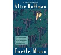 Alice Hoffman Turtle Moon (Tascabile)