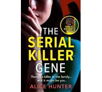 Alice Hunter The Serial Killer Gene (Tascabile)