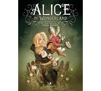 Alice in Wonderland da Lewis Carroll. Ediz. a colori