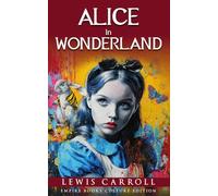 Alice In Wonderland: Down The Rabbit Hole