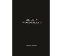 Alice in Wonderland: Minimalist Edition in Dark Onyx