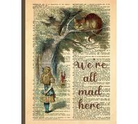 Alice in Wonderland - We're All Mad Here Composition Notebook: College Ruled Lined Paper / 150 Pages / 7.44 x 9.69 / Soft Cover | School Supplies for Students, Kids, Creative Writing Journal