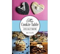 Alice J Crosetto The Cookie Table (Tascabile) American Palate