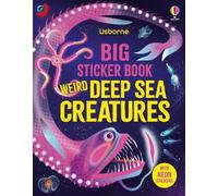 Alice James Big Sticker Book Weird Deep Sea Creatures (Tascabile)