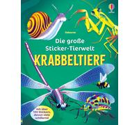 Alice James Reb Die große Sticker-Tierwelt: Krabbeltiere: Stickerhef (Tascabile)