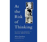 Alice Jardine At the Risk of Thinking (Tascabile) Psychoanalytic Horizons