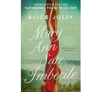 Alice Jolly Mary Ann Sate, Imbecile (Tascabile)