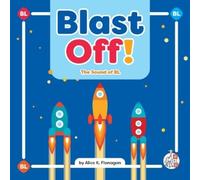 Alice K Flanagan Blast Off (Copertina rigida)