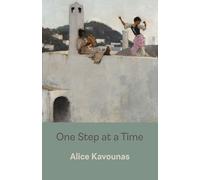 Alice Kavounas One Step at a Time (Tascabile)