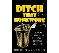 Alice Keeler Matt Miller Ditch That Homework (Tascabile)