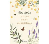 Alice Kellen La Teoría de Los Archipiélagos / We Are Archipelagos (Tascabile)