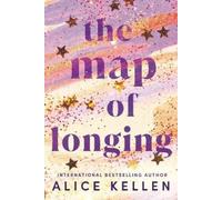 Alice Kellen The Map of Longing (Tascabile)