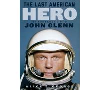 Alice L. George The Last American Hero (Copertina rigida)