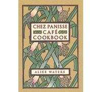 Alice L. Waters Chez Panisse Cafe Cookbook (Copertina rigida) Chez Panisse