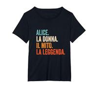 Alice La Donna Il Mito La Leggenda Nome Alice Maglietta, Donna Plus-Size, Nero, 2X