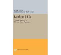 Alice Lynd Rank and File (Copertina rigida) Princeton Legacy Library