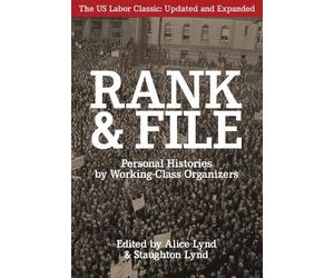 Alice Lynd Rank And File (Tascabile)