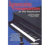 Alice M Kern Harmonization-Transposition at the Keyboard (Tascabile)