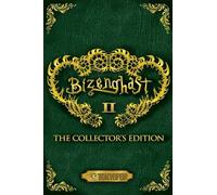 Alice M. LeGrow Bizenghast: The Collector's Edition, Volume 2 (Tascabile)