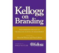 Alice M. Tybout Kellogg on Branding (Copertina rigida)