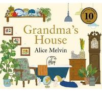 Alice Melvin Grandma's House (Copertina rigida)