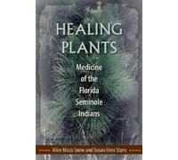 Alice Micco Snow Susan Enns Stans Healing Plants (Tascabile)