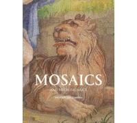 Mosaics and Micromosaics: Art, Craft and Identities