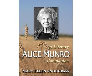 Alice Munro: A Literary Companion: 23