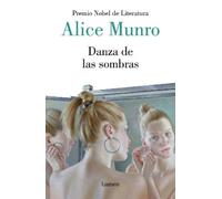 Alice Munro Danza de las sombras / Dance of the Happy Shades: and Ot (Tascabile)