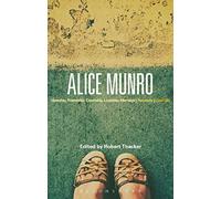 Alice Munro: 'Hateship, Friendship, Courtship, Loveship, Marriage', 'Runaway', 'Dear Life'
