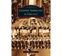 Alice Murata Japanese Americans in Chicago (Tascabile)