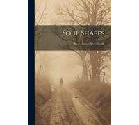 Alice Murray Dew-Smith Soul Shapes (Tascabile)