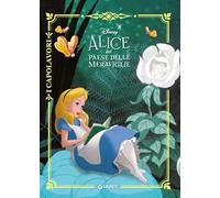Alice nel paese delle meraviglie. Ediz. a colori