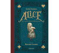 Libri Lewis Carroll - Alice Nel Paese Delle Meraviglie. Ediz. Integrale