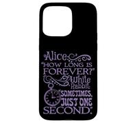 Alice nel paese delle meraviglie "How long is forever" (viola) Custodia per iPhone 15 Pro Max