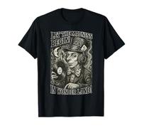 Alice nel Paese delle Meraviglie Ikure Hatter LASCIA CHE LA FOLLIA INIZIA Maglietta
