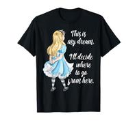 Alice nel Paese delle Meraviglie Regali ispiratori Questo è Il Mio Sogno Maglietta